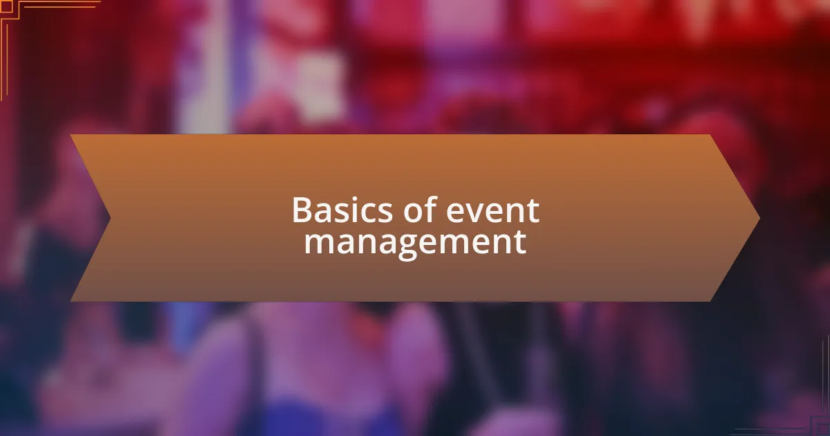 Basics of event management