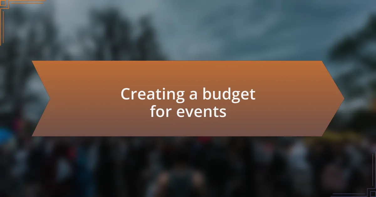 Creating a budget for events