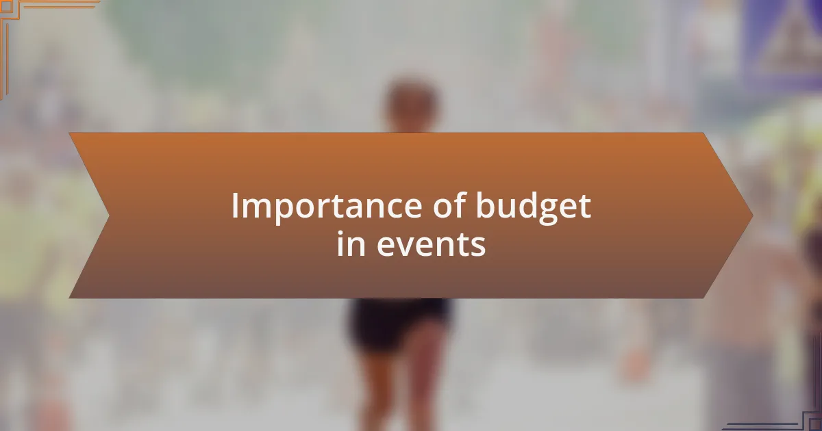 Importance of budget in events