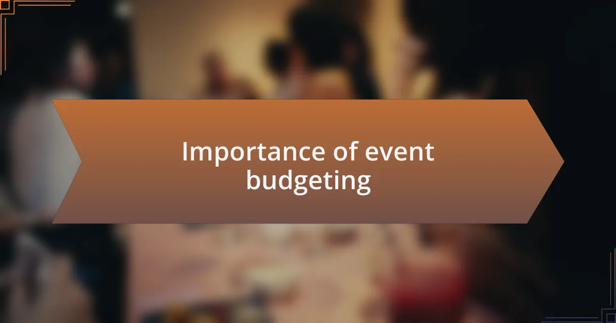 Importance of event budgeting