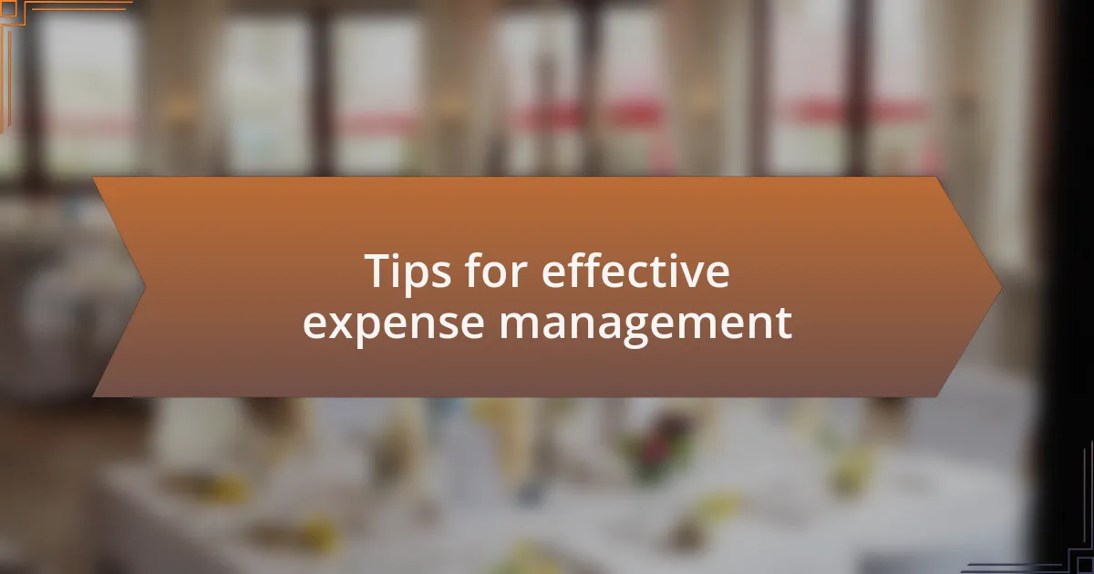 Tips for effective expense management