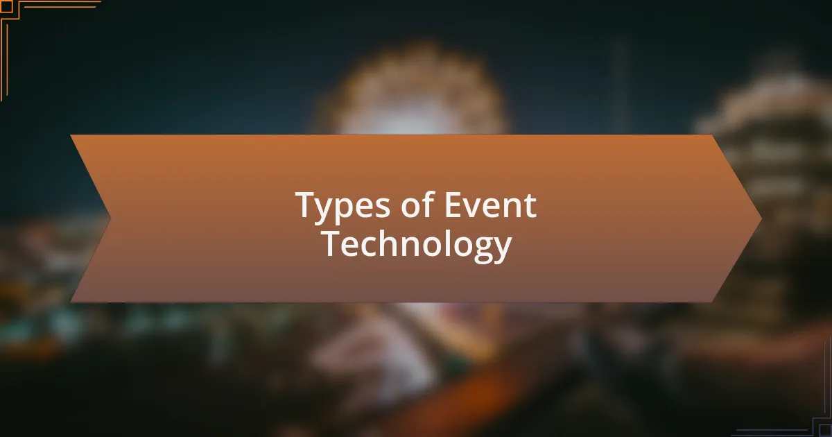Types of Event Technology