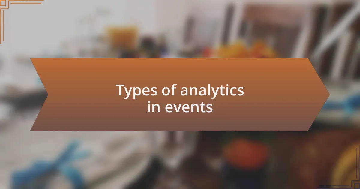 Types of analytics in events
