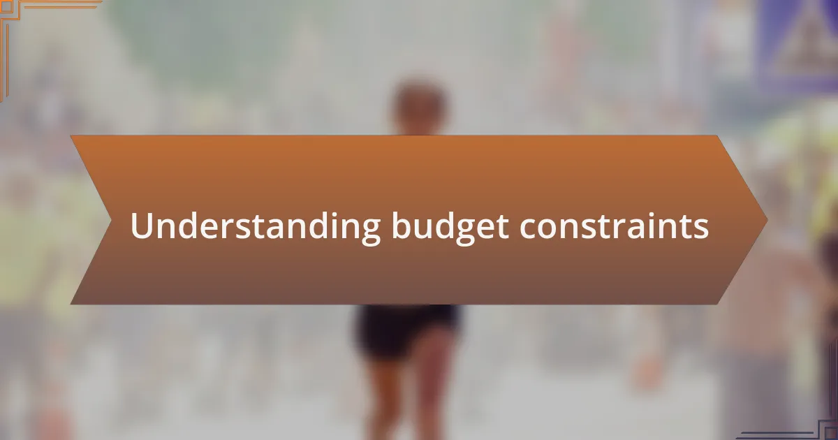 Understanding budget constraints